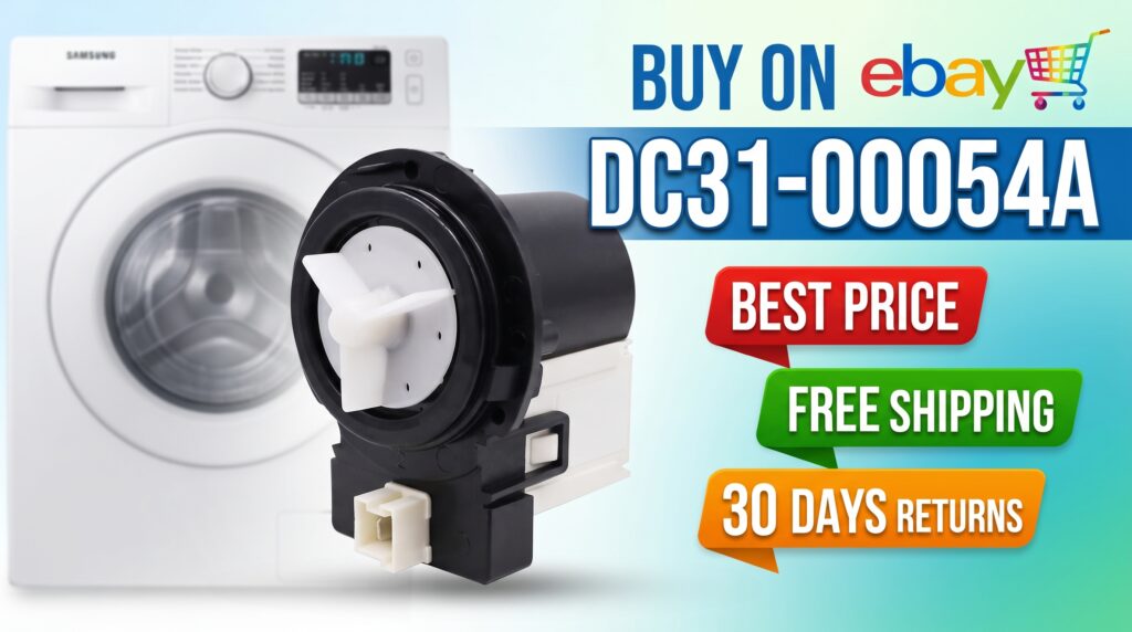 Colorful promotional thumbnail featuring the Samsung DC31-00054A washer drain pump, highlighting Buy on eBay, Best Price, Free Shipping, and 30 Days Returns. The image is designed to help shoppers quickly identify the replacement drain pump and its key purchasing benefits.