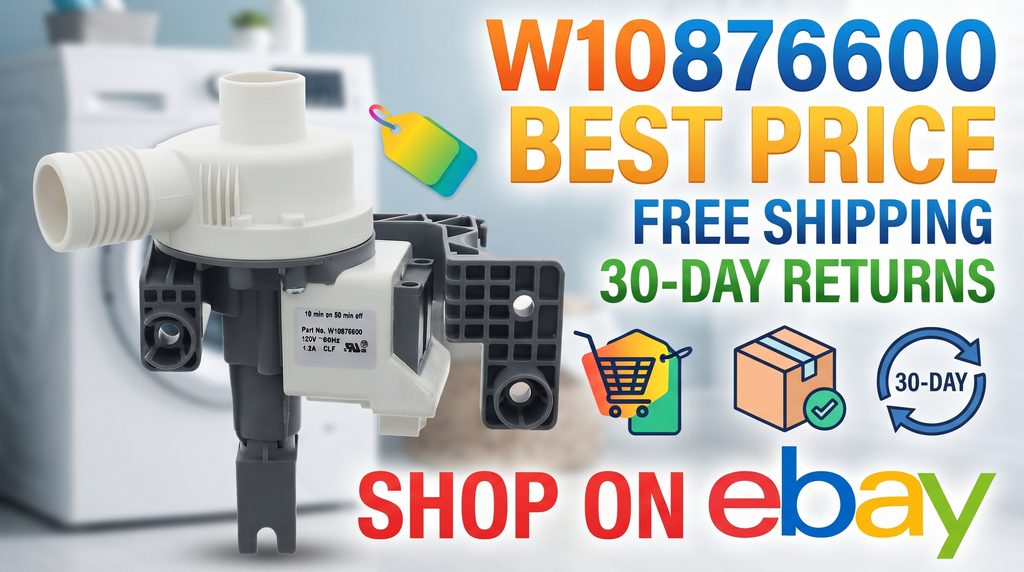 Buy W10876600 Whirlpool washer drain pump on eBay. Colorful shopping thumbnail highlighting the washer drain pump, competitive prices, free shipping, 30-day returns, and an easy option to shop and compare current eBay listings.