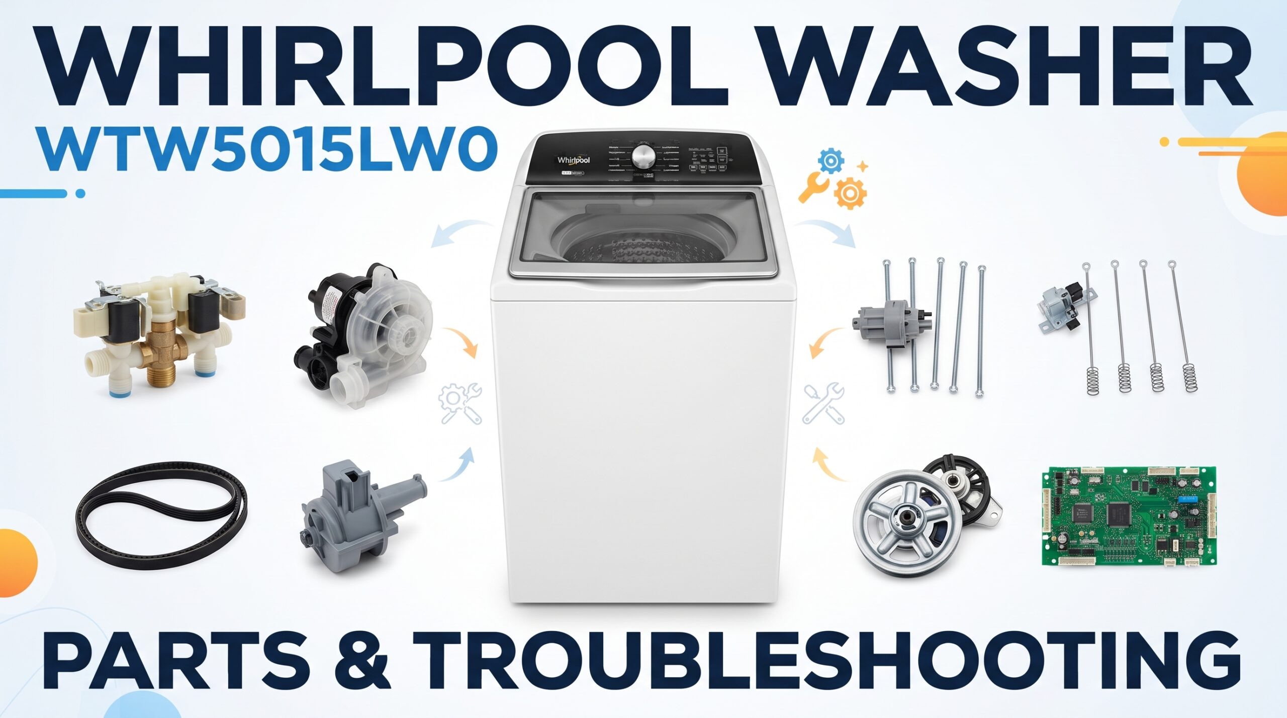 Whirlpool washer WTW5015LW0 parts and troubleshooting guide